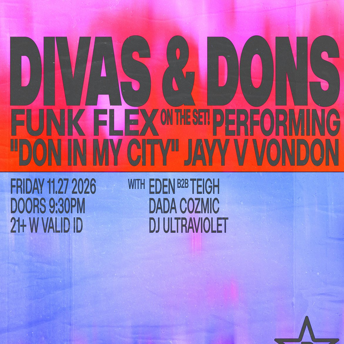 DIVAS & DONS: BLACK FRIDAY with FUNK FLEX