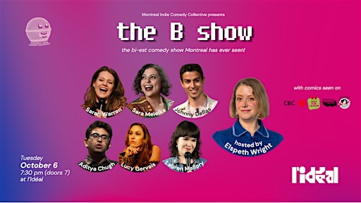 The B Show - The bi-est comedy show you've seen!