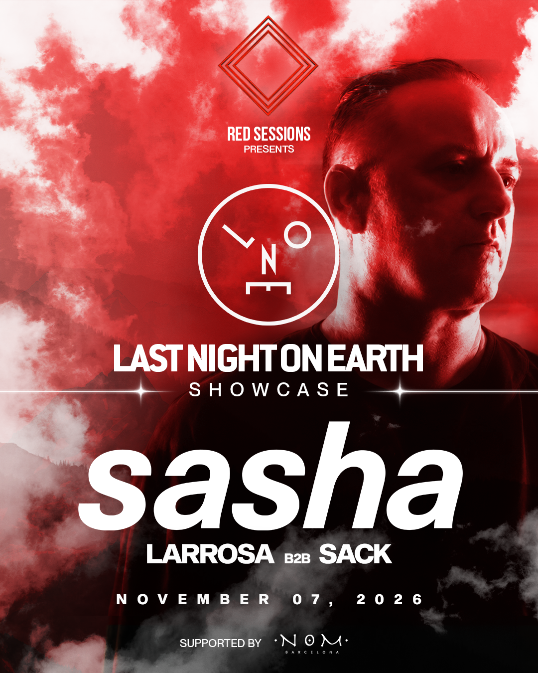 The Legendary Sasha – Last Night On Earth Showcase by Red Sessions