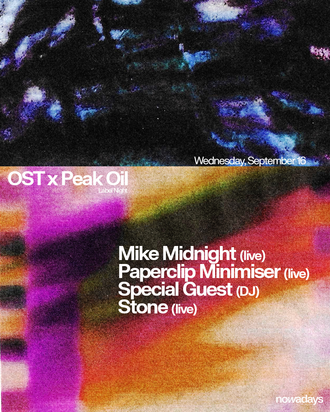 OST x Peak Oil: Paperclip Minimiser, Mike Midnight, Stone, Special Guest