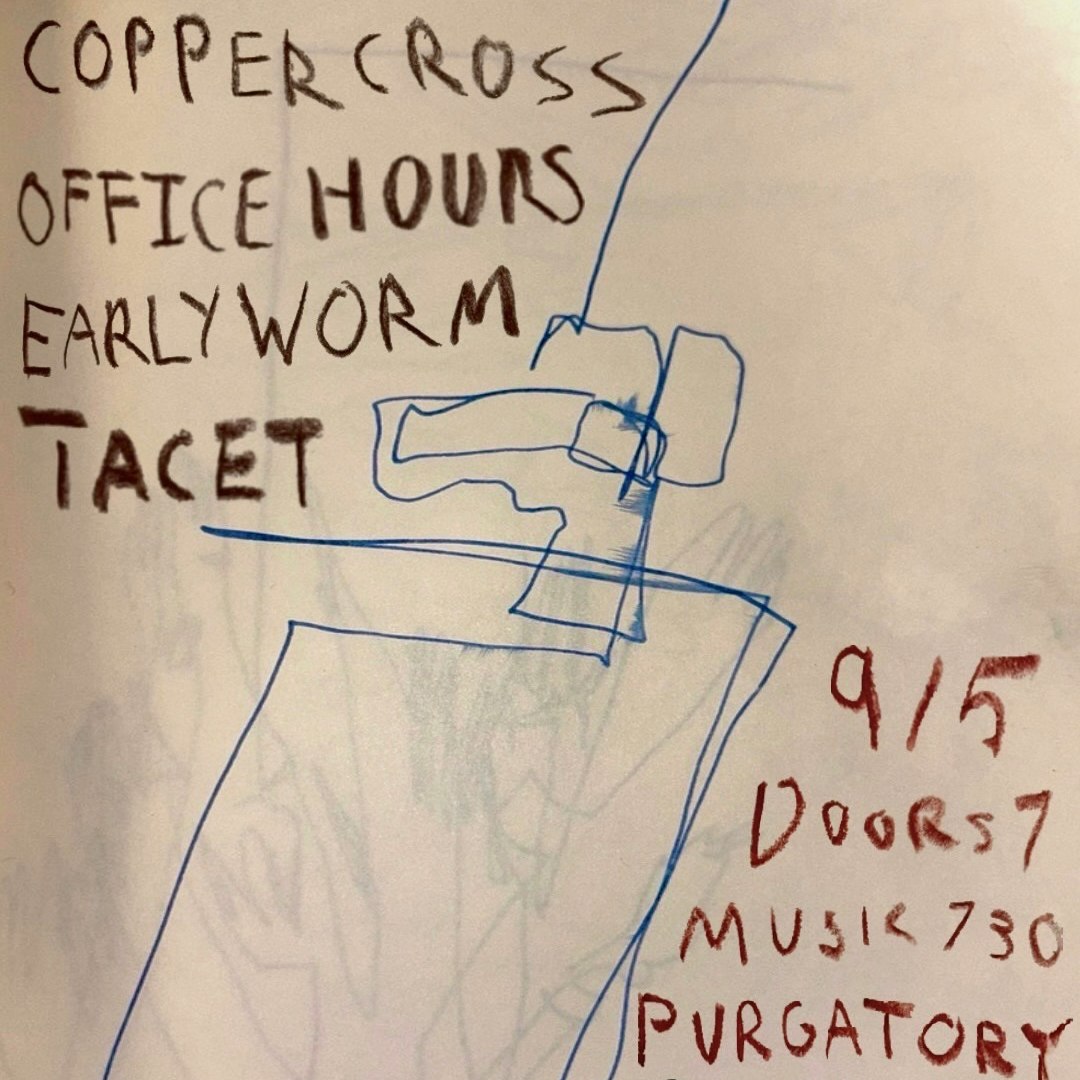 TACET, Office Hours, Early Worm, and Cooper Cross