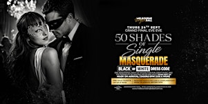 Fifty Shades Of Single Party Grand Final Eve, Eve at Shoppingtown Hotel!