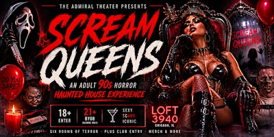 Scream Queens: Adult 90s Horror Haunted House Experience