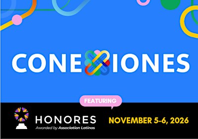 Honores + Conexiones 2026: Identity. Influence. Impact.