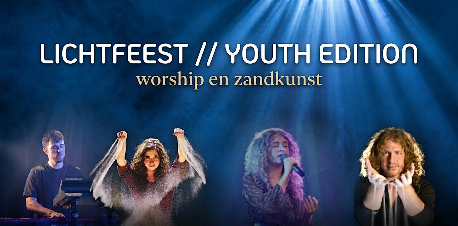 LICHTFEEST // YOUTH EDITION