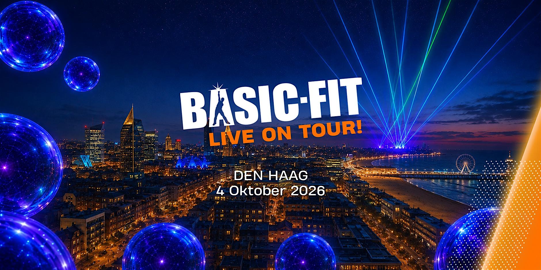 Basic-Fit Live On Tour! Den Haag 2026
