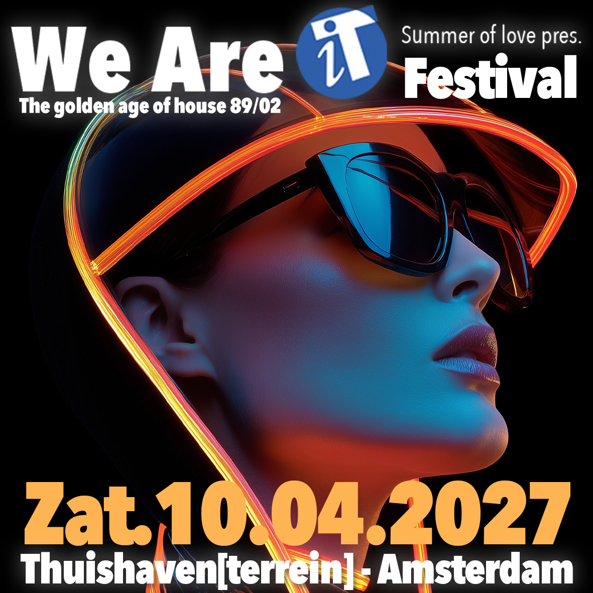 We are iT festival 2027 - The golden age of house 89/00