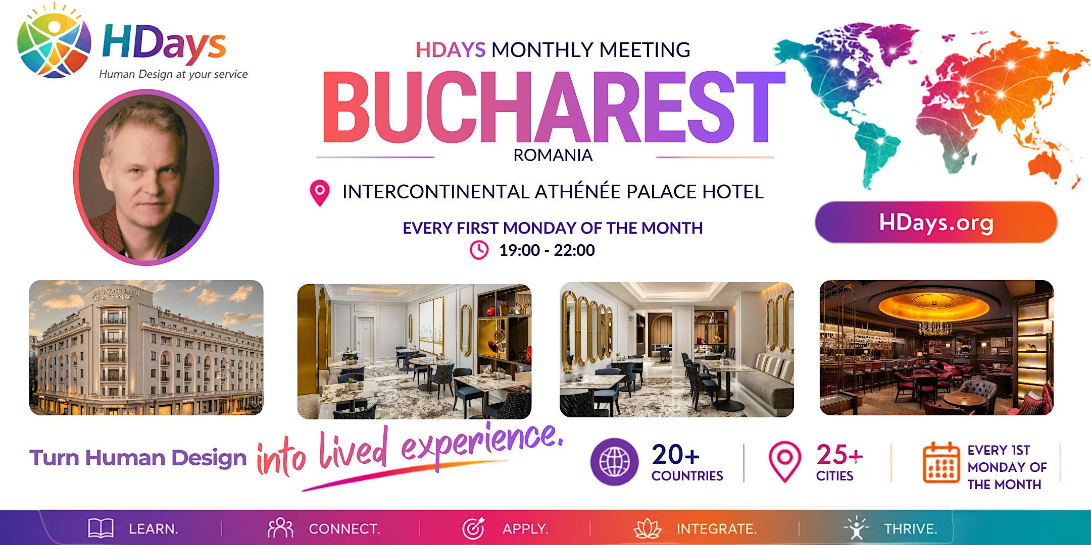 HDays Monthly Meeting in Bucharest at InterContinental Athénée Palace