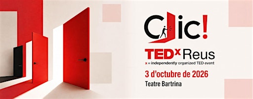 TEDx Reus 2026 - Clic!