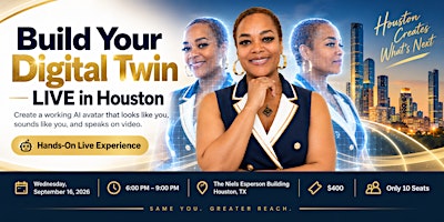 Build Your Digital Twin LIVE in Houston