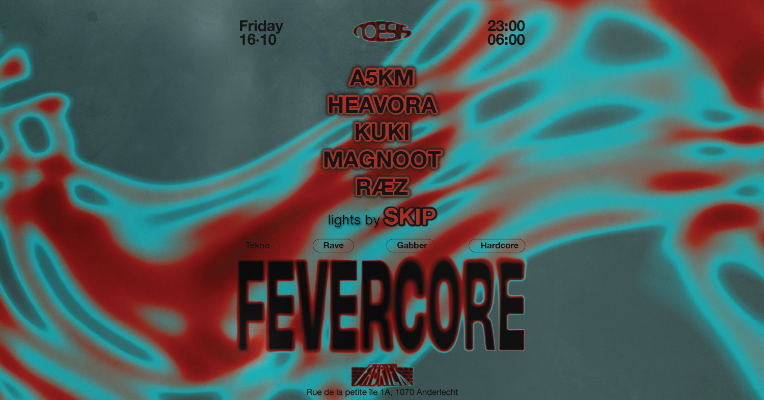Noesis ยท FEVERCORE w/A5KM, Heavora, KUKI, MAGNOOT & RรZ