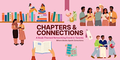Chapters & Connections: A Book-Themed Networking Event in Toronto