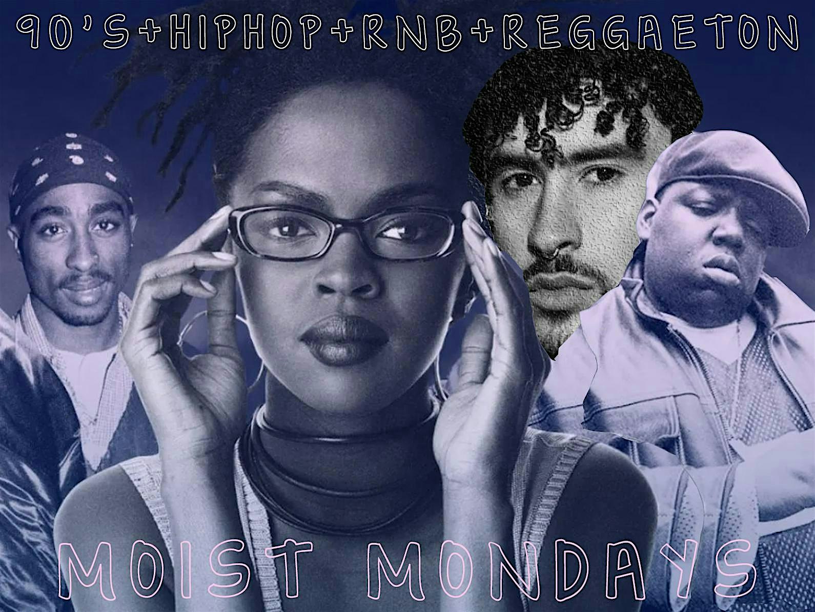 Moist Mondays @ LA Cita Bar
