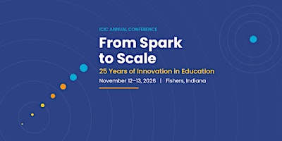 ICIC Annual Conference 2026: From Spark to Scale