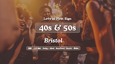 Bristol Singles Night, 40s & 50s | Bootlegger | Love at First Sign