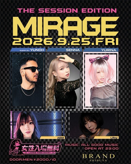 MIRAGE -THE SESSION EDITION-
