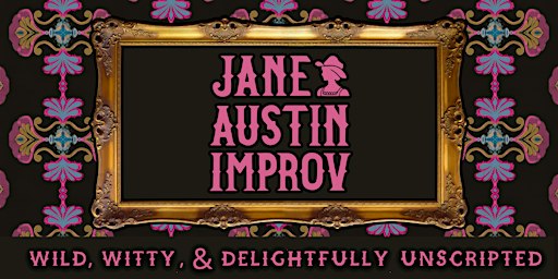 Jane Austin Improv