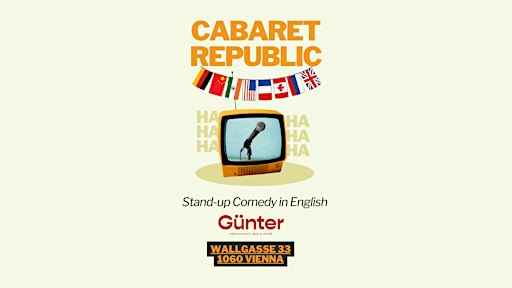 Cabaret Republic – English Stand-Up Comedy in Vienna