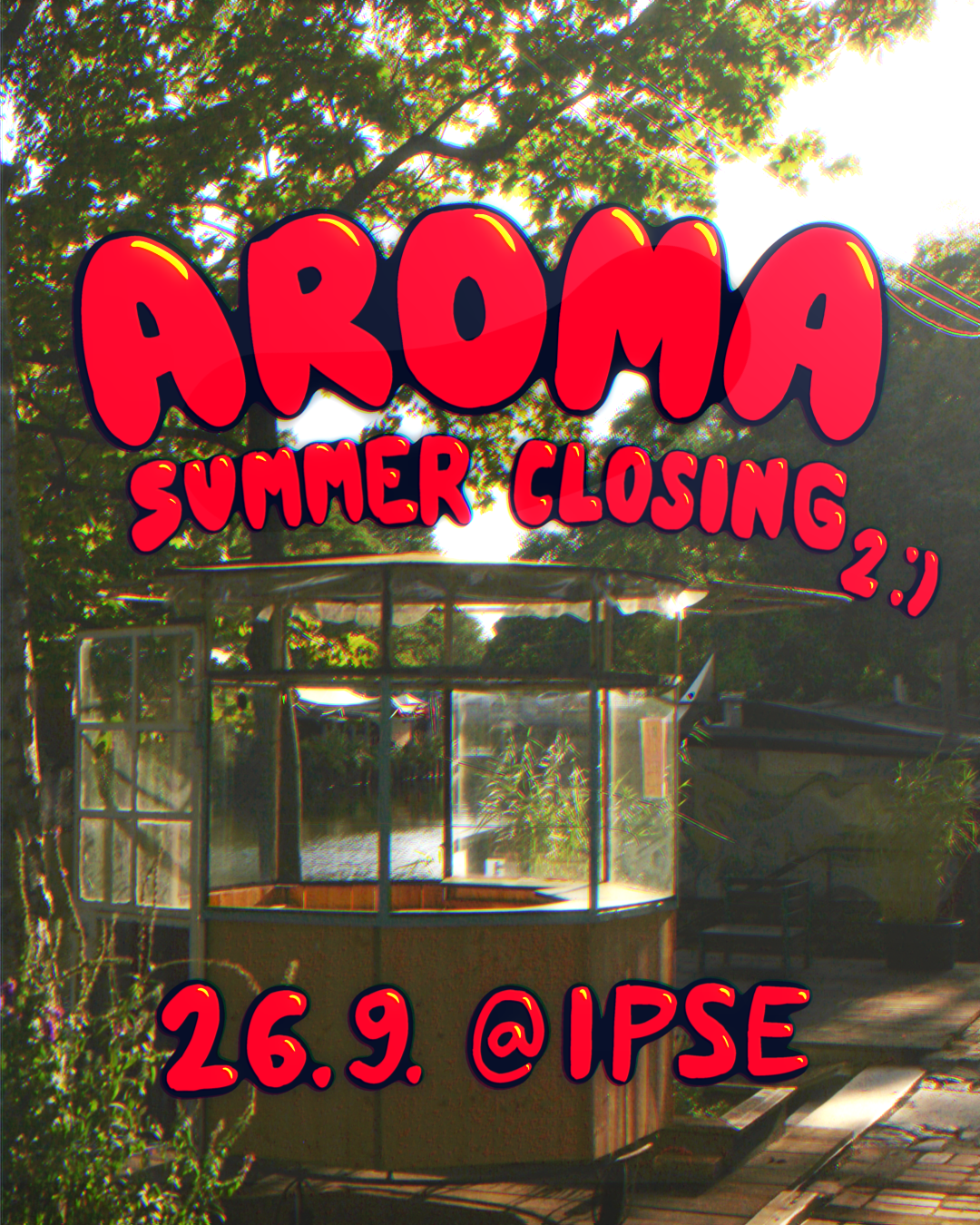 AROMA SUMMER CLOSING 2 :)