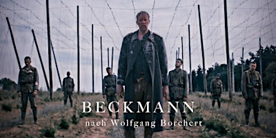 BECKMANN - nach Wolfgang Borchert,  Kurzfilmpremiere