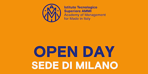 FONDAZIONE ITS AMMI - OPEN DAY 2026-27 (MILANO)