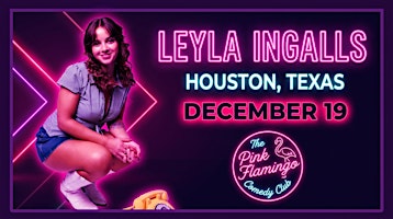 Leyla Ingalls Live in Houston