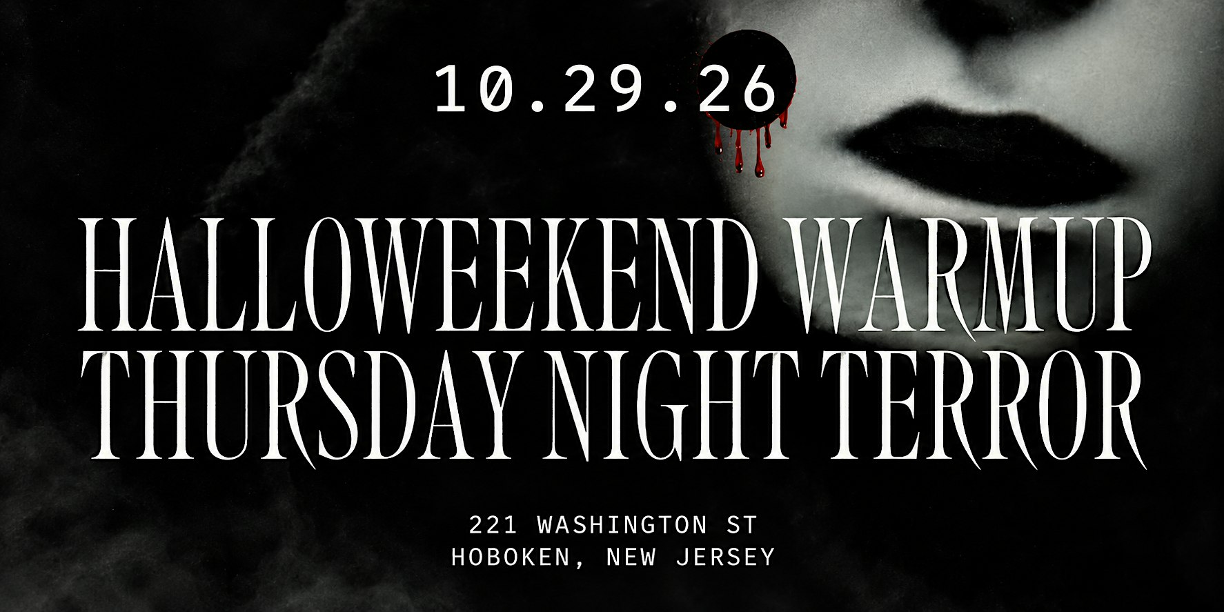 Halloweekend Warm-Up: Thursday Night Terror