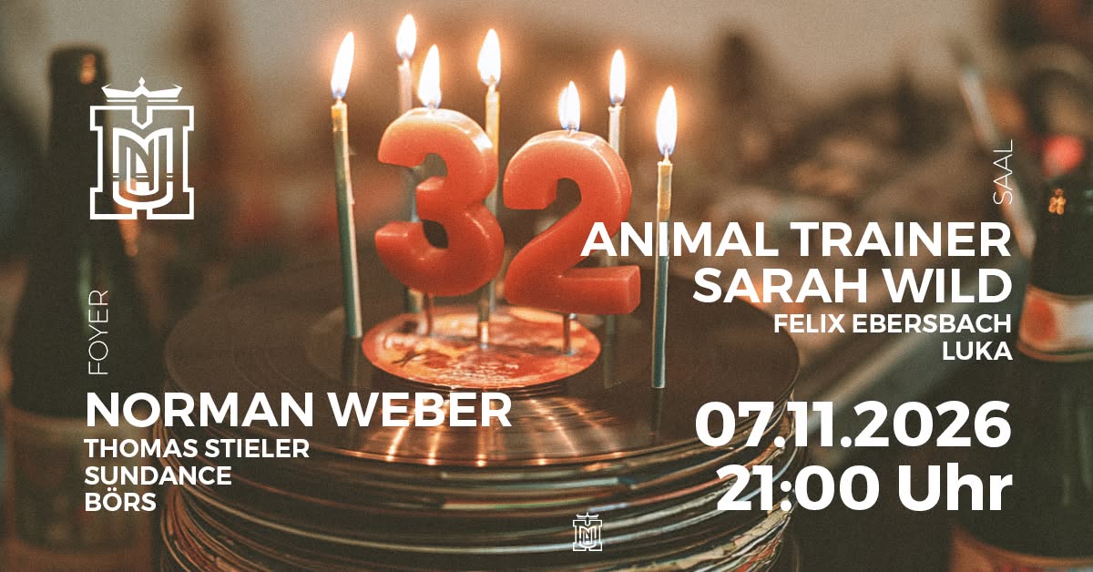 32 Jahre! GeburtstagsMuna