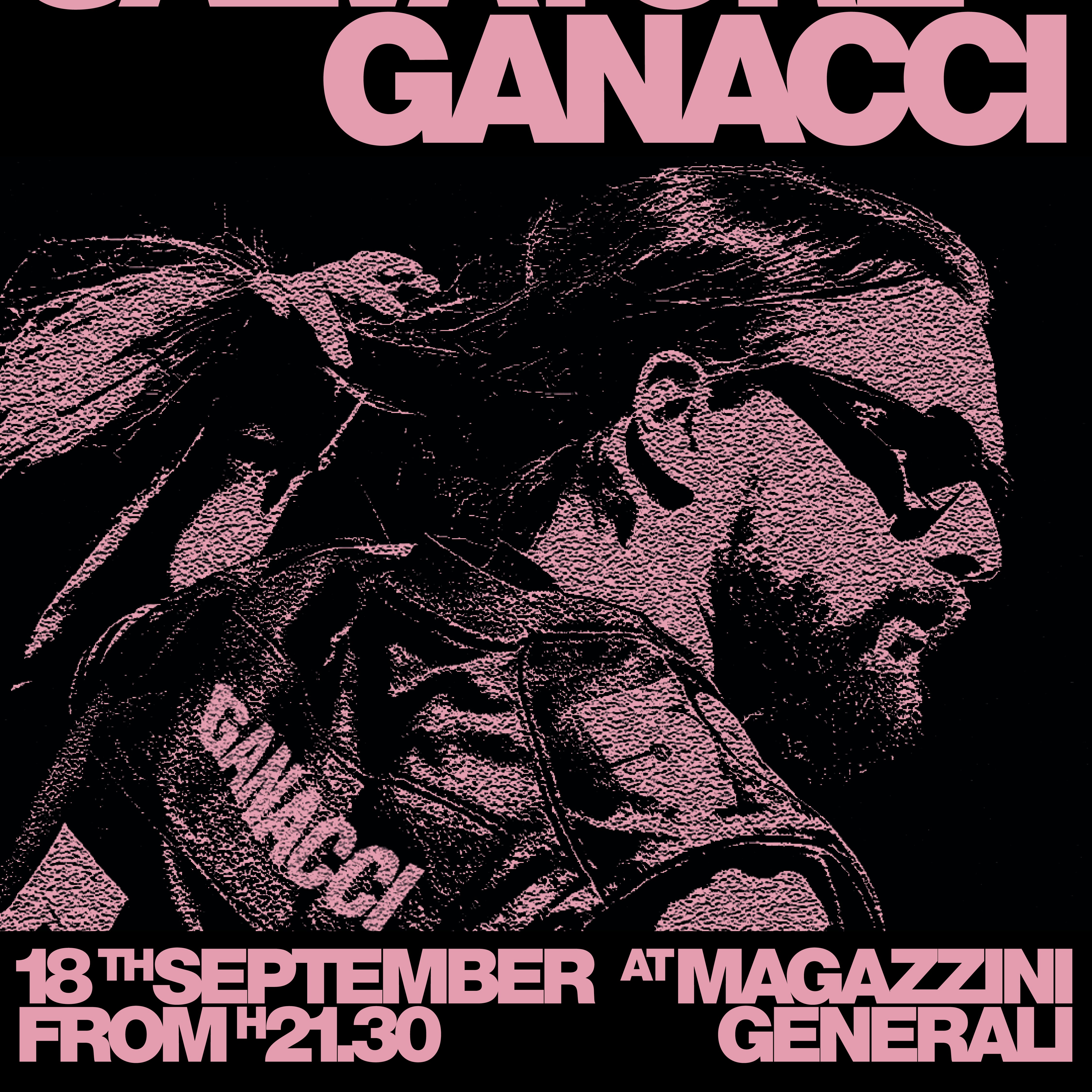 Salvatore Ganacci | Milano