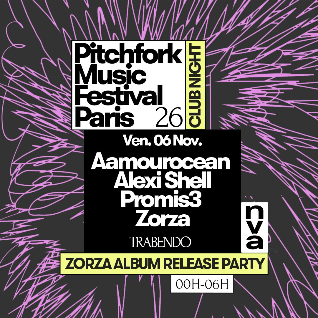 Pitchfork Club Night : Aamourocean, Alexi Shell, PROMIS3, Zorza