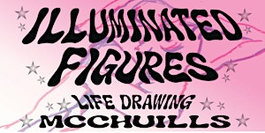 ILLUMINATED FIGURES LIFE DRAWING