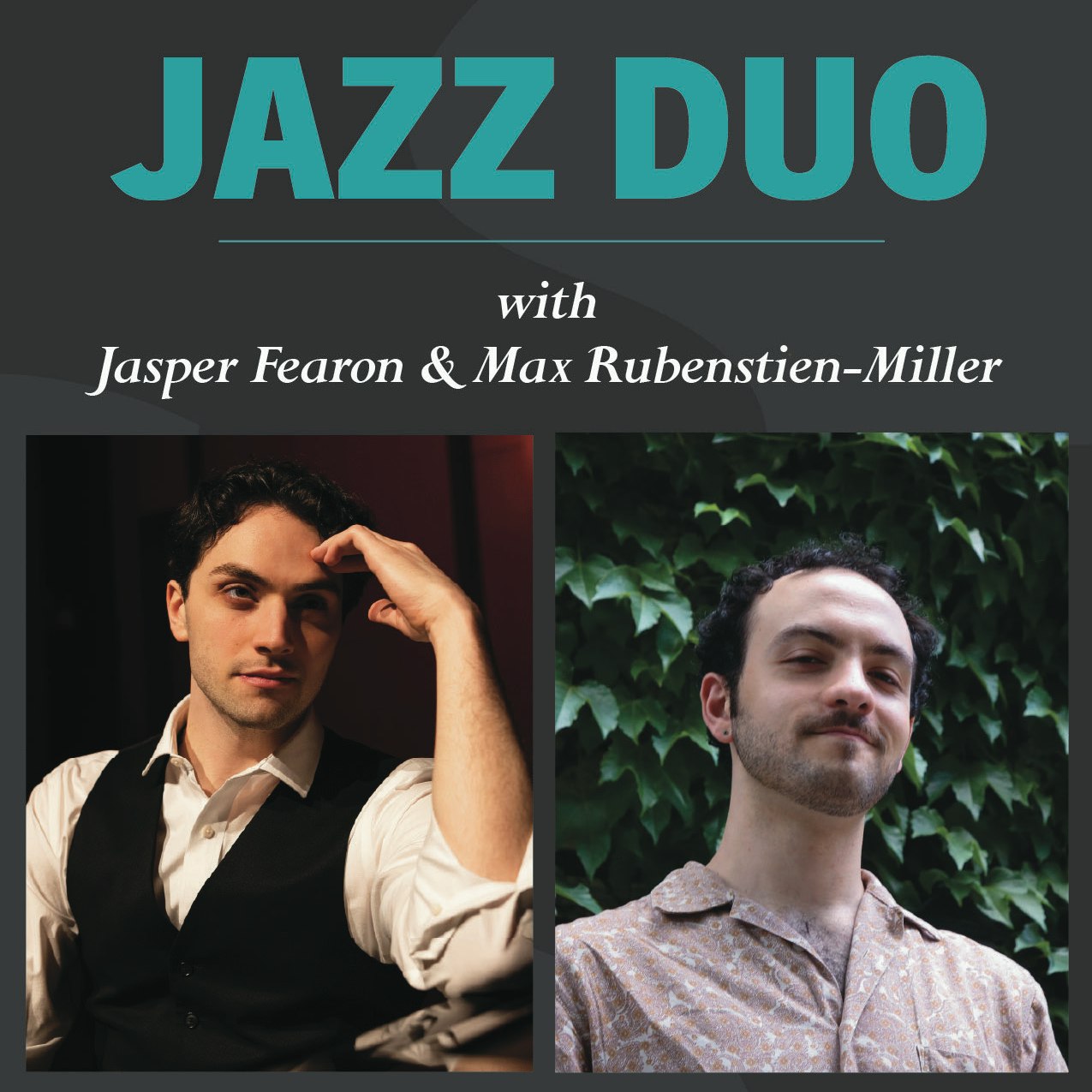 Jasper Fearon/Max Rubenstein-Miller : Live Session