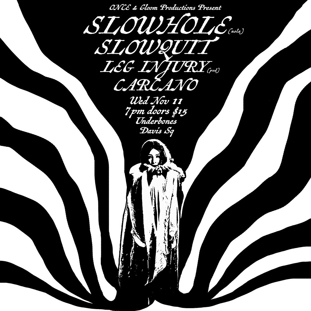 SLOWHOLE  (NOLA) Slow Quit, Leg Injury, Carcano