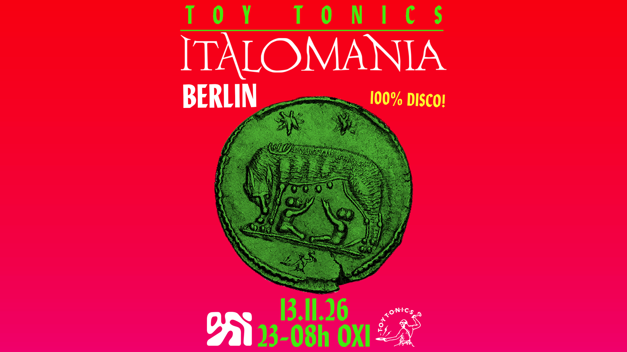 Toy Tonics presents ITALOMANIA