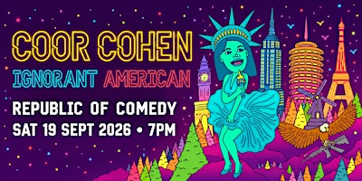 Coor Cohen: Ignorant American