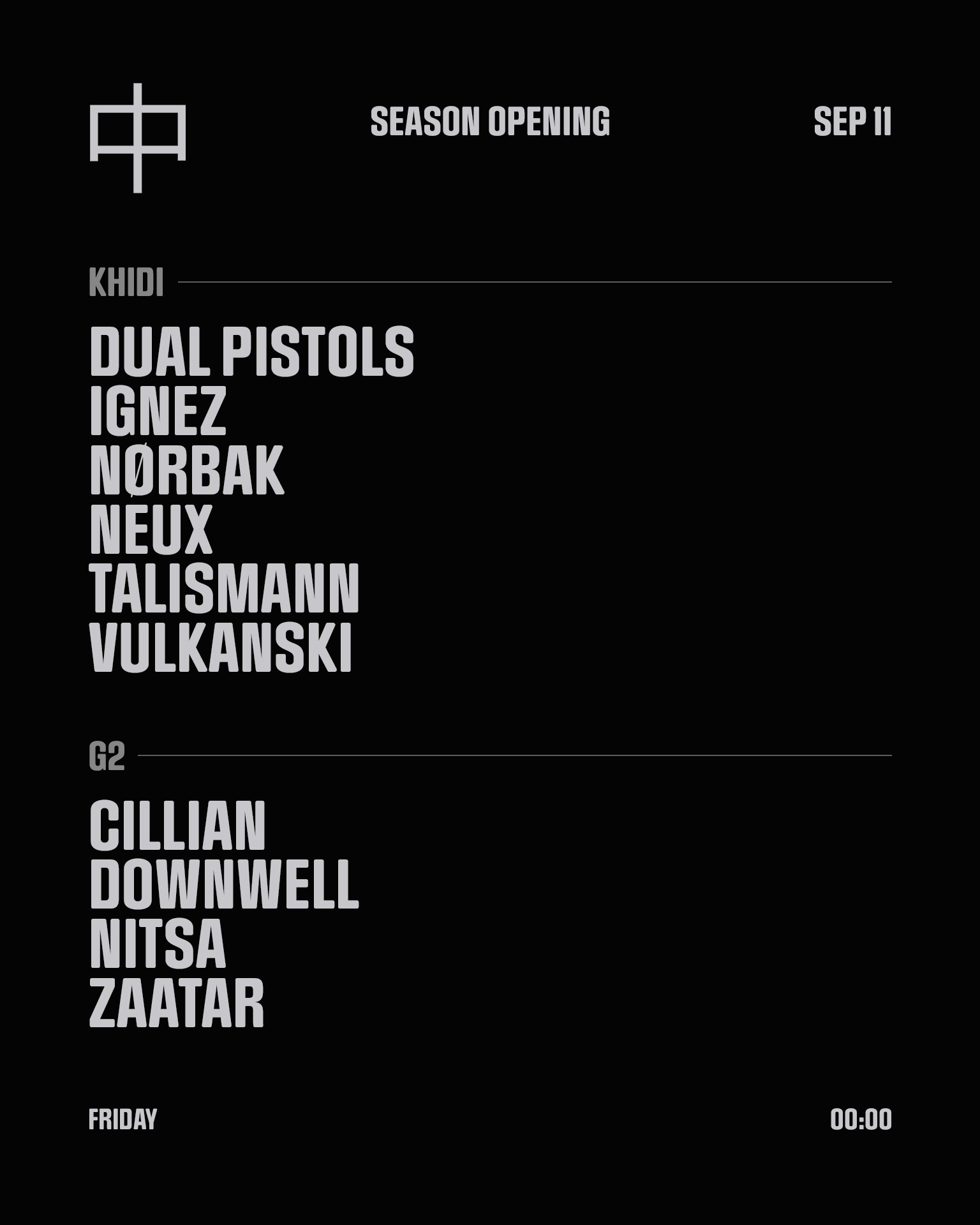 KHIDI Season Opening: Dual Pistols, Ignez, Nørbak, NEUX, Talismann, Vulkanski