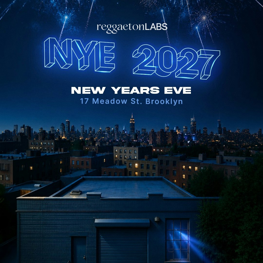 New Year's Eve 2027 Reggaeton Party in Bushwick (21+)