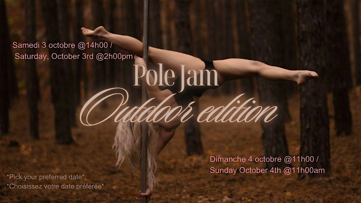 POLE JAM — Outdoor Edition