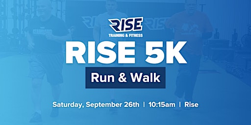 Rise 5K Run & Walk