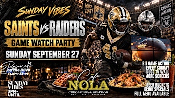 SAINTS vs RAIDERS After Party WESTBANK SUNDAYS ♍ Virgo Birthday Day Social