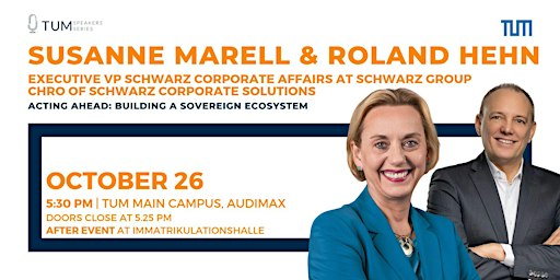 TUM Speakers Series x Susanne Marell & Roland Hehn