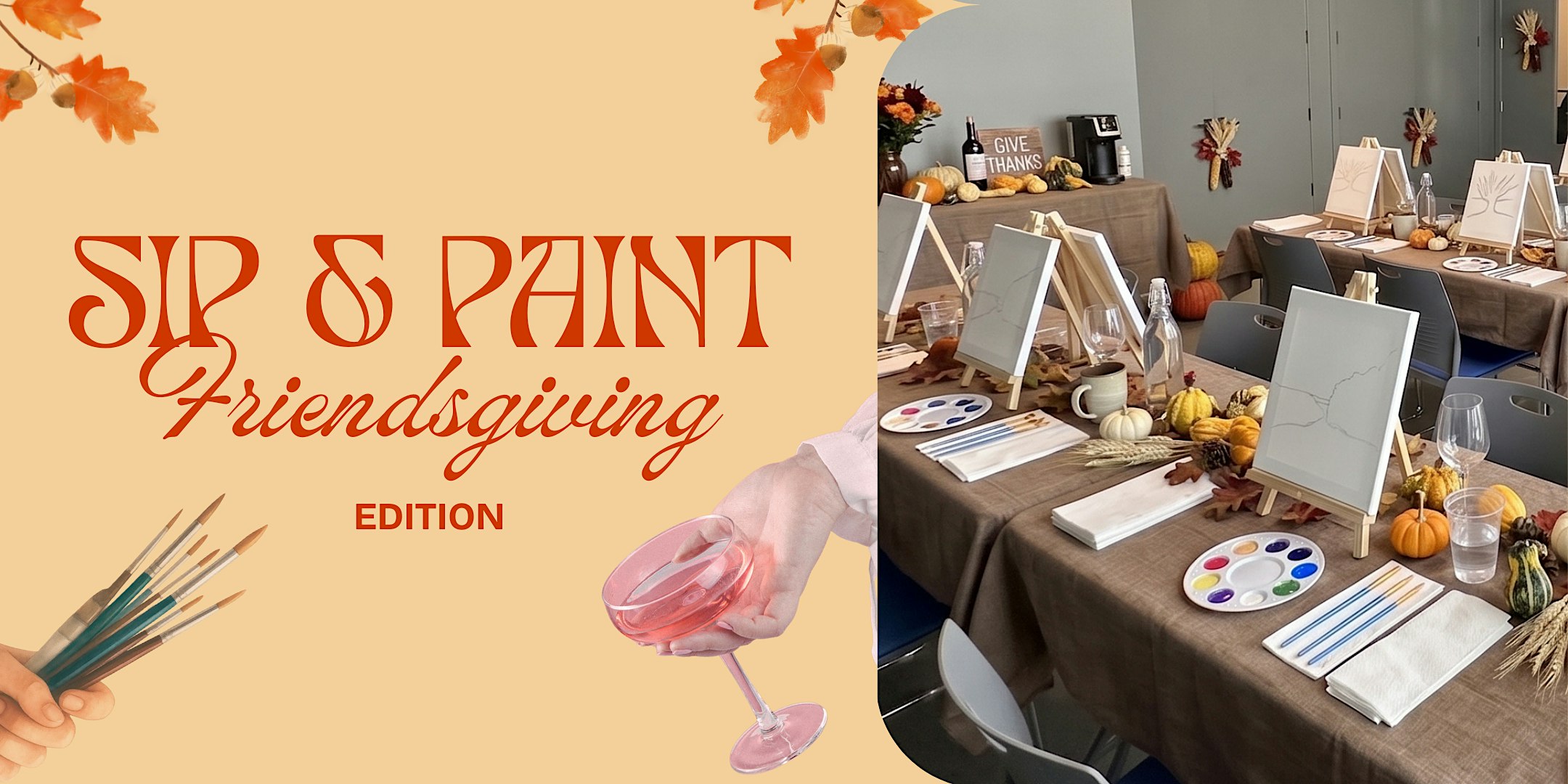 Sip & Paint Night: Friendsgiving Edition - Pumpkin Pie, Drinks & Creativity