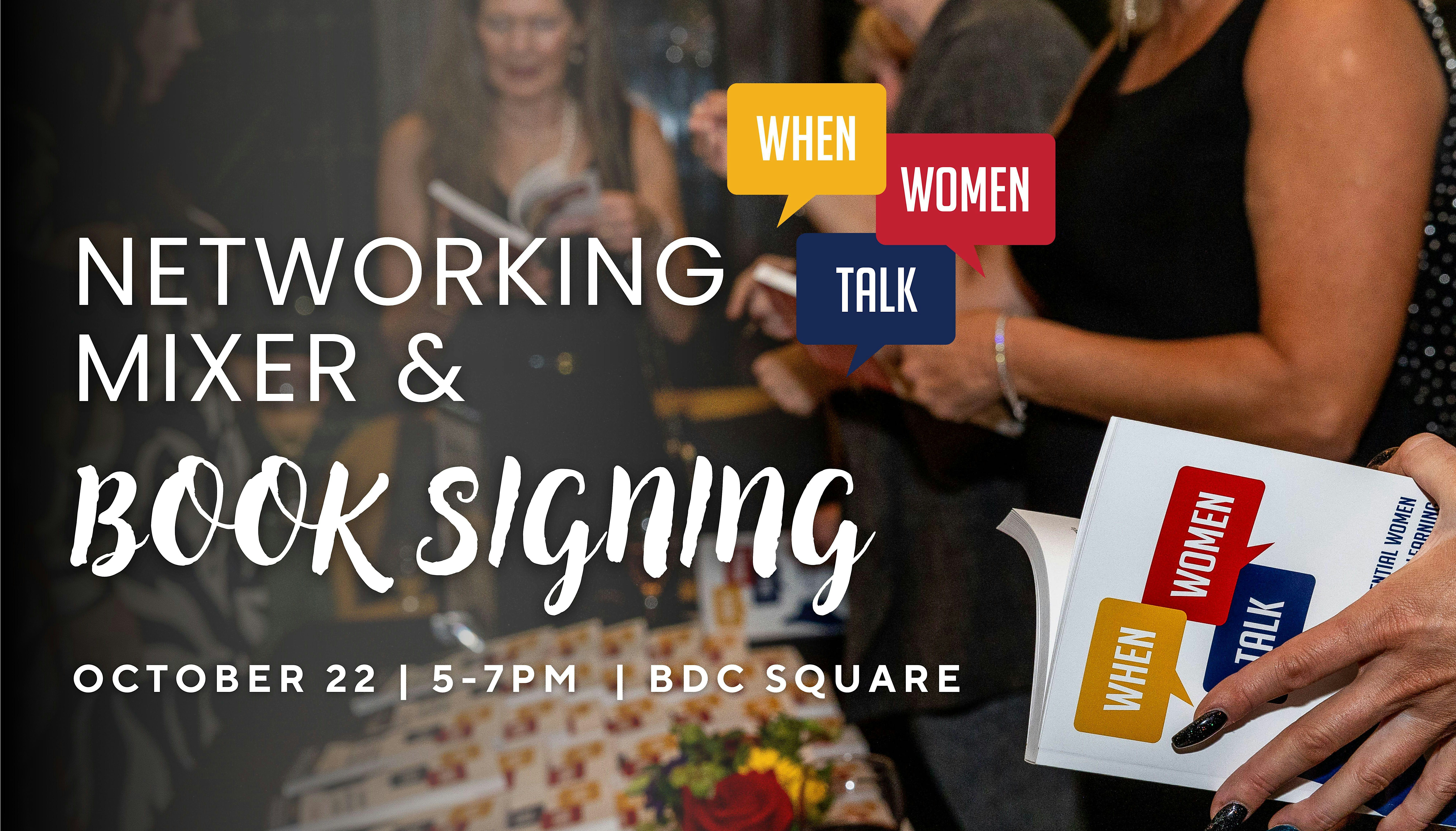 When Women Talk Networking Mixer & Book Signing