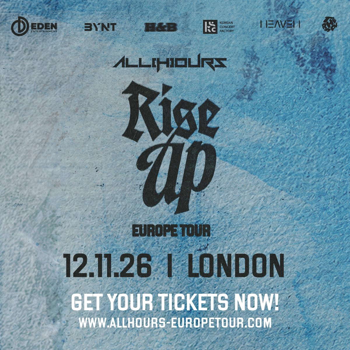ALL(H)OURS 1st World Tour <RISE UP> in London