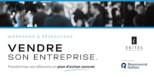 Vendre son entreprise, ça se prépare  !