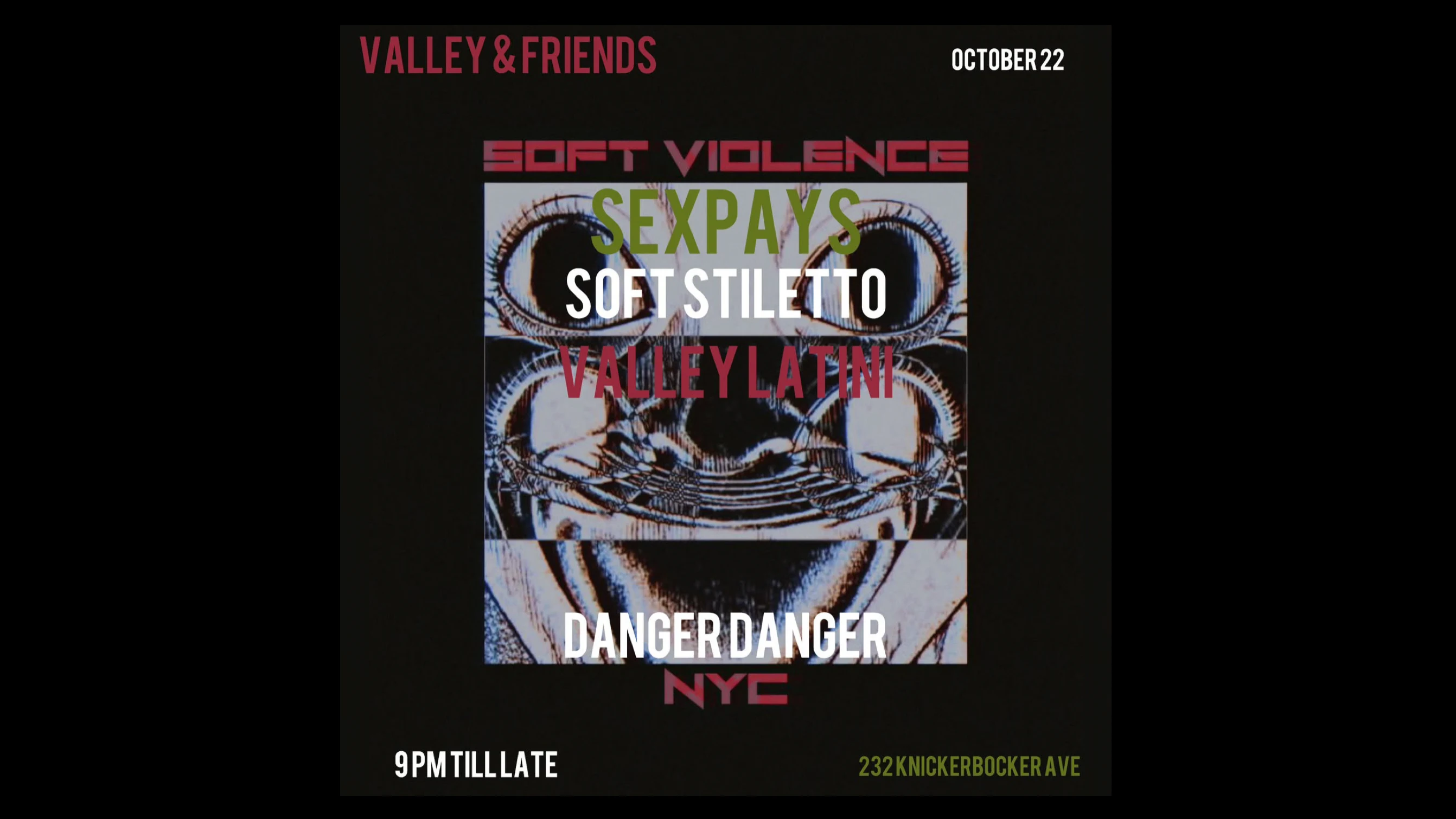 Soft Violence Feat. Valley Latini & Friends (Free W/ Rsvp)
