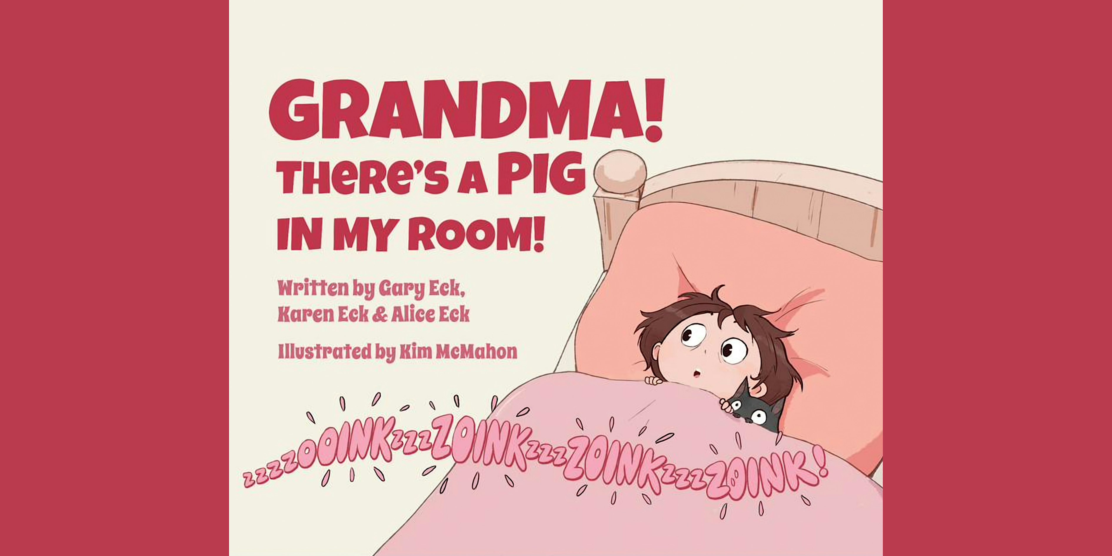 FREE Family Book Launch: Grandma! There's a Pig in My Room!