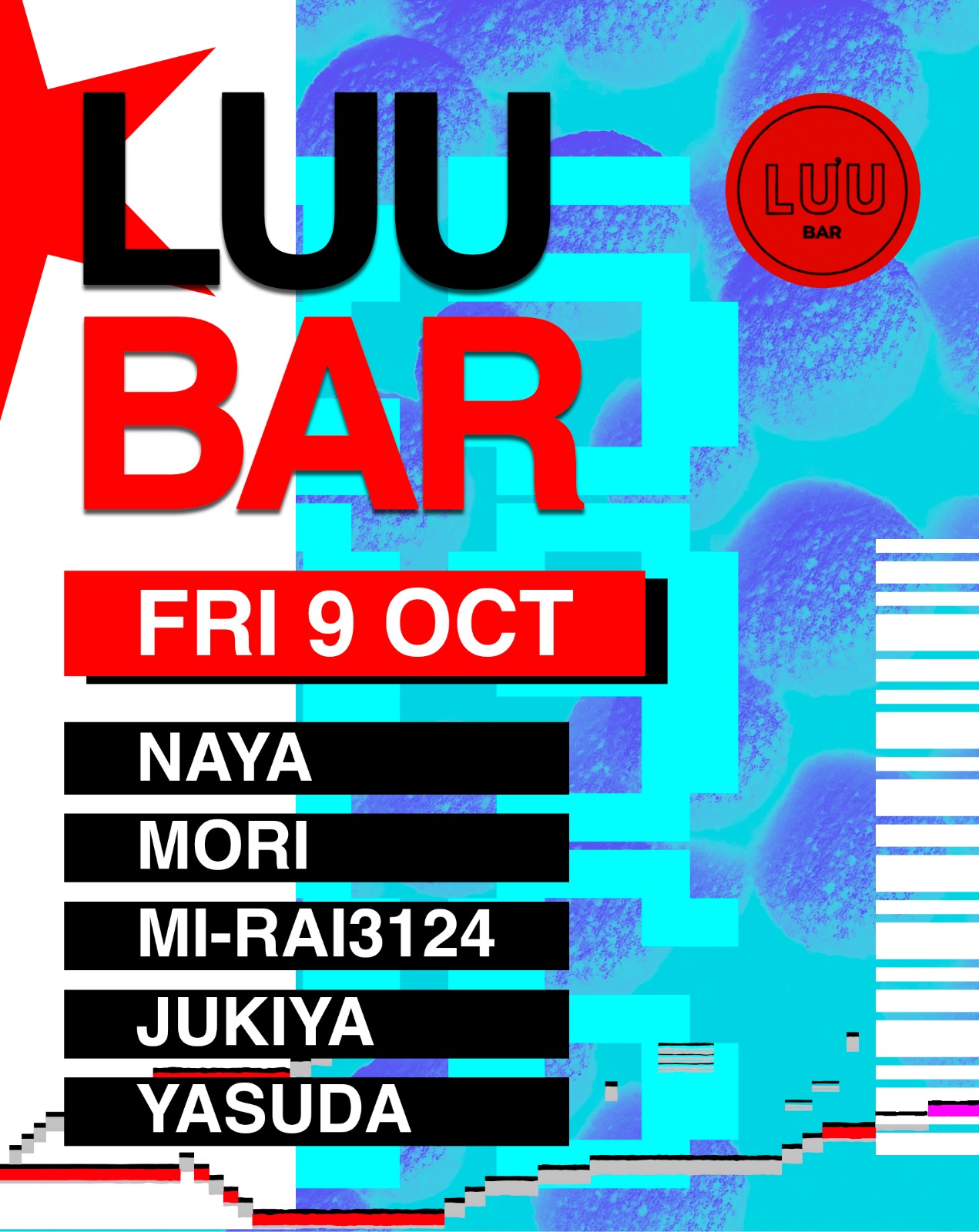 Luu Club: naya, MORI, mi-rai3124, Jukiya, Yasuda