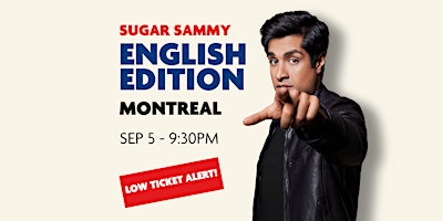 SUGAR SAMMY - MONTREAL - ENGLISH EDITION