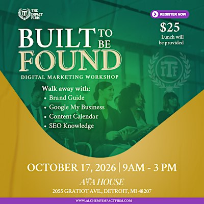 Built To Be Found - Digital Marketing Workshop